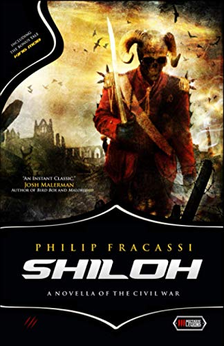 SHILOH: A Novella of the Civil War von Independent Legions Publishing