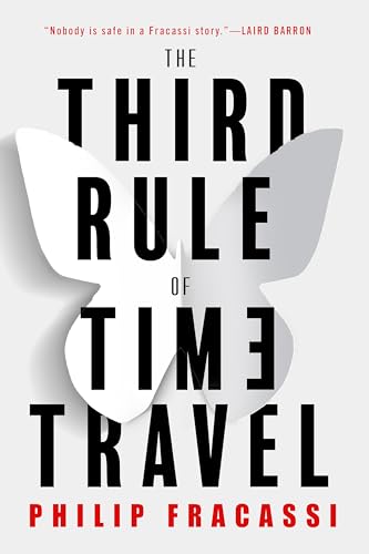 The Third Rule of Time Travel von Orbit