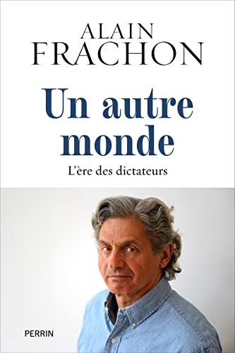 Un autre monde: L'ère des dictateurs von interforum editis