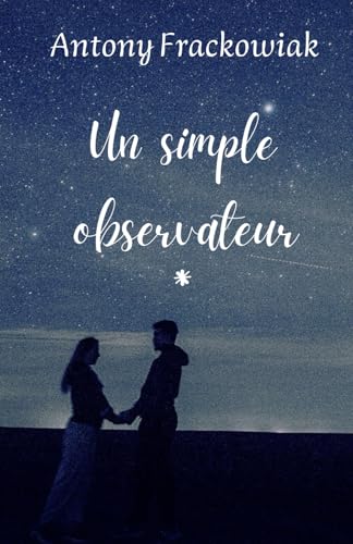 Un simple observateur Un simple observateur von AFNIL