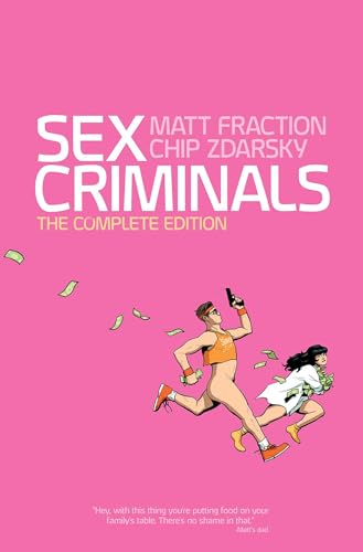 Sex Criminals: The Complete Edition