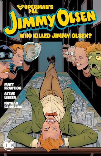 Superman's Pal, Jimmy Olsen: Who Killed Jimmy Olsen? von DC Comics