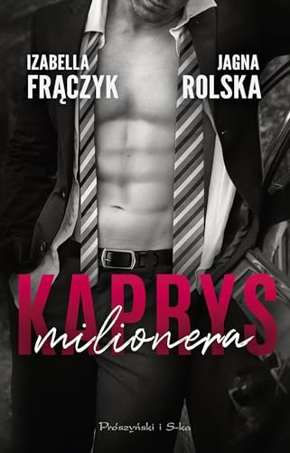 Kaprys milionera Kaprys milionera von Prószyński Media
