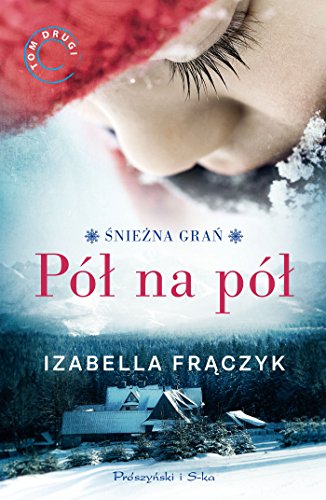 Pół na pół von Prószyński Media
