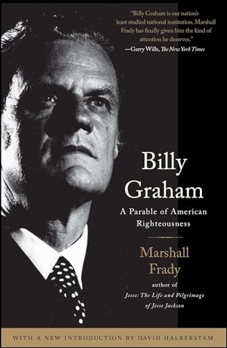 Billy Graham: A Parable of American Righteousness von Simon & Schuster