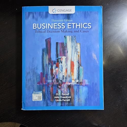 Business Ethics: Ethical Decision Making and Cases (Mindtap Course List) von Cengage Learning EMEA