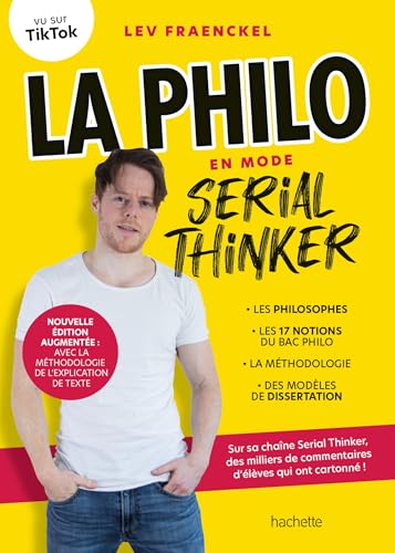 La Philo en mode Serial Thinker: Nouvelle édition augmentée von HACHETTE PRAT