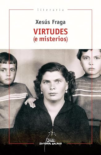 Virtudes (e misterios) (Literaria, Band 411)