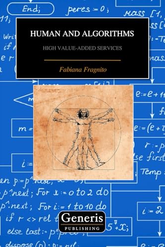 HUMAN AND ALGORITHMS HUMAN AND ALGORITHMS von BAYSHOP (Generis Publishing)