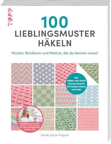 100 Lieblingsmuster häkeln: Muster, Bordüren und Motive, die du kennen musst. Inkl. halben und viertel Granny Squares für Decken, Kissen und mehr 100 Lieblingsmuster häkeln: Muster, Bordüren und Motive, die du kennen musst. Inkl. halben und viertel Granny Squares für Decken, Kissen und mehr