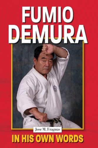 FUMIO DEMURA IN HIS OWN WORDS von Ancient Warrior Productions