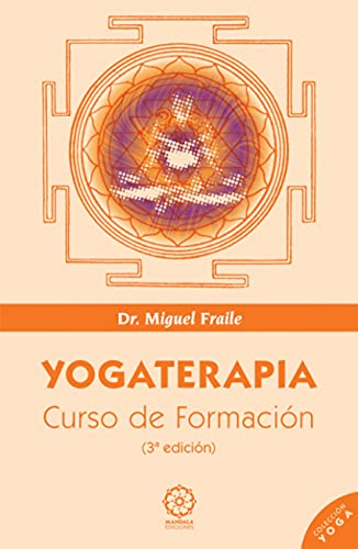 Yogaterapia: curso de formación von Mandala