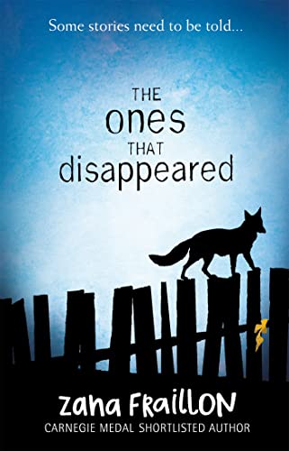 The Ones That Disappeared: Zana Fraillon