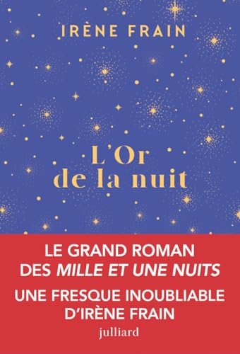 L'or de la nuit L'or de la nuit von JULLIARD