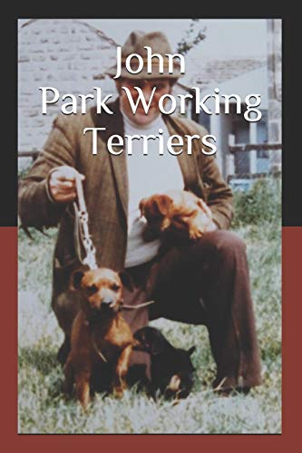 John Park Working Terriers von Independently Published