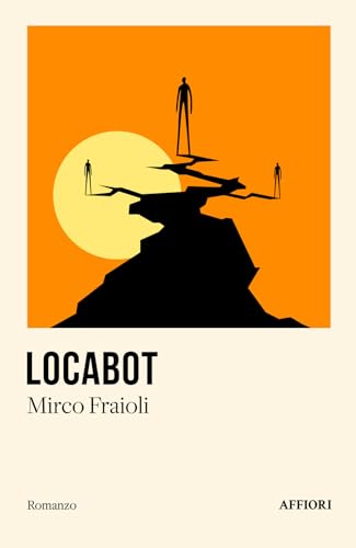 Locabot (Romanzo) von Affiori