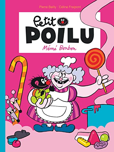 Le petit poilu 4/Meme Bonbon