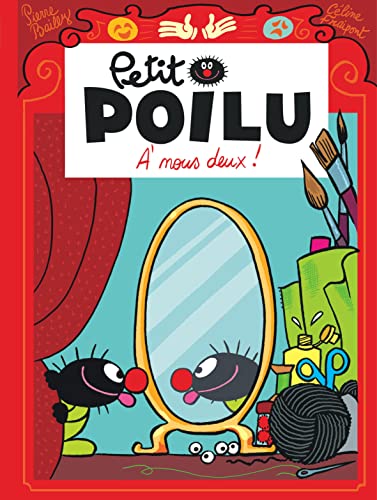 Petit Poilu T17 ; A nous deux ! von DUPUIS