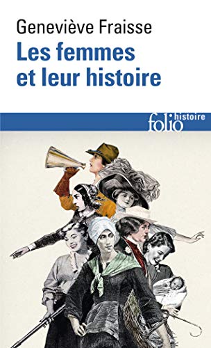 Femmes Et Leurs Histoir (Folio Histoire) von Gallimard Education