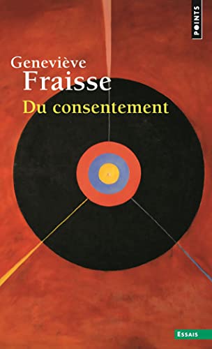 Du consentement: (avant-propos inédit)