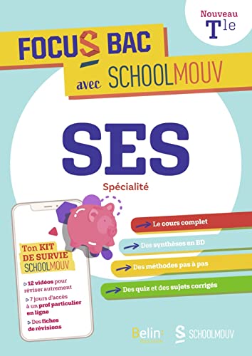 FOCUS BAC SES SPECIALITE TERMINALE: Décroche ton Bac avec SchoolMouv