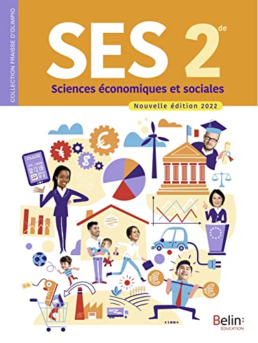 SES 2de: Manuel élève Nouvelle édition 2022