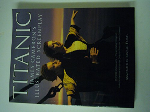 Titanic: James Cameron's Illustrated Screenplay von HarperPerennial