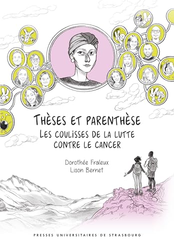 Thèses et parenthèse: Les coulisses de la lutte contre le cancer von PU STRASBOURG