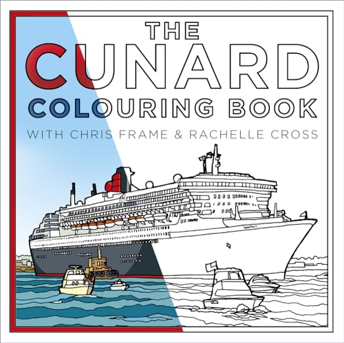 The Cunard Colouring Book von History Press