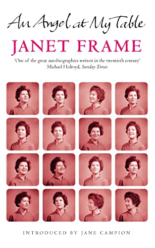 An Angel At My Table: The Complete Autobiography (Virago Modern Classics)