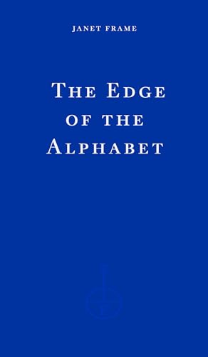 The Edge of the Alphabet: Janet Frame