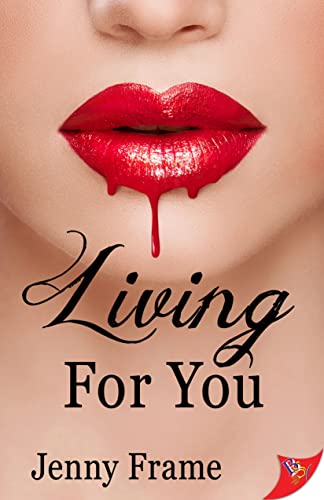 Living for You (Wild for You, 4, Band 4)