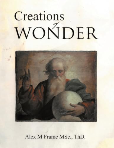 Creations of Wonder Creations of Wonder von Leavitt Peak Press