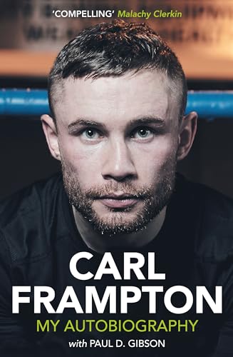 Carl Frampton: My Autobiography von Merrion Press
