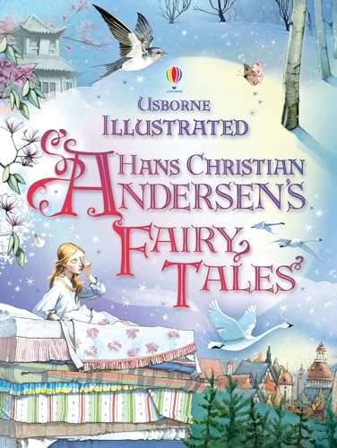 Illustrated Hans Christian Andersen's Fairy Tales (Illustrated Story Collections)