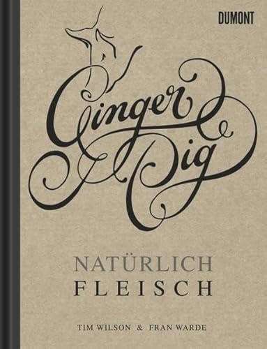 Ginger Pig. Natürlich Fleisch