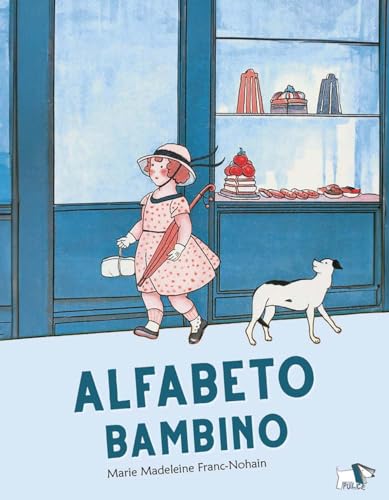 Alfabeto bambino. Ediz. a colori von Pulce