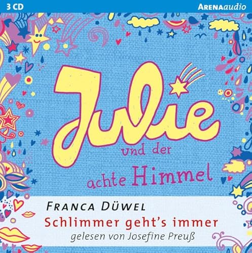 Julie und der achte Himmel: Schlimmer geht's immer (5)