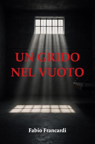 Un grido nel vuoto von Youcanprint