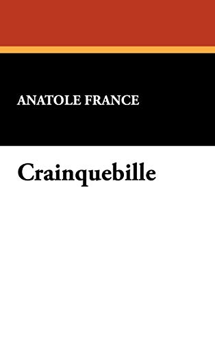 Crainquebille von Wildside Press