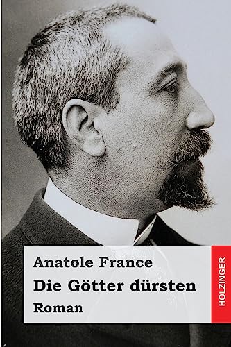 Die Götter dürsten von CREATESPACE