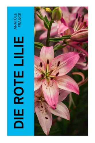 Die Rote Lilie