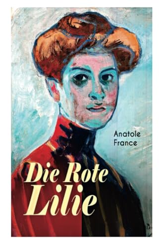 Die Rote Lilie von E-Artnow
