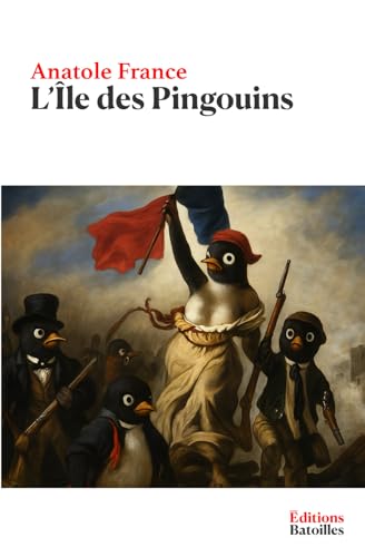 L'Île des Pingouins von Independently published