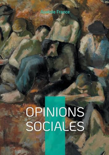 Opinions sociales: Plaidoyer pour la justice sociale von BoD – Books on Demand – Frankreich