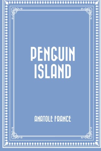 Penguin Island von CreateSpace Independent Publishing Platform