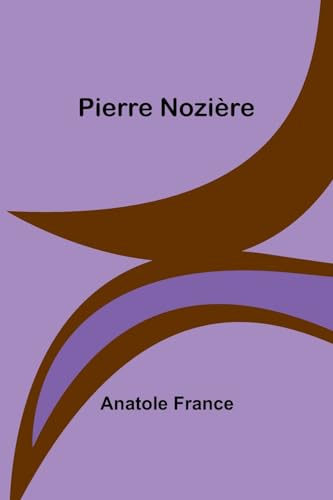 Pierre Nozière von Alpha Edition