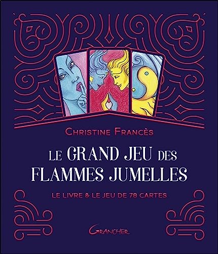 LE GRAND JEU DES FLAMMES JUMELLES - LE LIVRE & LE JEU DE 78 CARTES - COFFRET