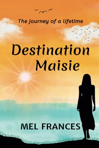 Destination Maisie: The Trip Of Her Lifetime