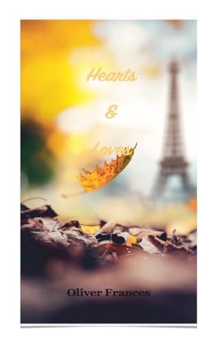 Hearts & Loves von The Little French eBooks